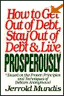 How to Get and Stay out of debt