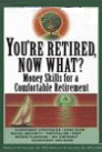 Your retired Now