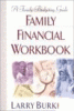 The Family Financial Workbook