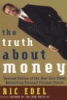 The Truth About Money